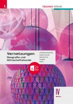 Cover-Bild Vernetzungen - Geografie und Wirtschaftskunde IV BAFEP + TRAUNER-DigiBox