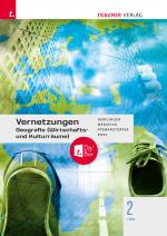 Cover-Bild Vernetzungen - Geografie (Wirtschafts- und Kulturräume) 2 HAS + TRAUNER-DigiBox