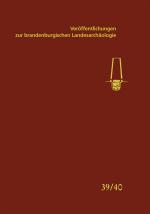 Cover-Bild Veröffentlichungen zur brandenburgischen Landesarchäologie. Veröffentlichungen... / Veröffentlichungen