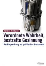 Cover-Bild Verordnete Wahrheit, Bestrafte Gesinnung