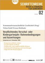 Cover-Bild Verpflichtendes Vorschul- oder Kindergartenjahr: Rahmenbedingungen und Auswirkungen