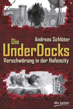 Cover-Bild Verschwörung in der Hafencity, Die UnderDocks