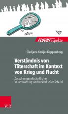 Cover-Bild Verständnis von Täterschaft im Kontext von Krieg und Flucht