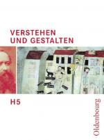 Cover-Bild Verstehen und Gestalten - Ausgabe H / Band 5 - Schülerbuch
