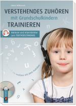 Cover-Bild Verstehendes Zuhören mit Grundschulkindern trainieren