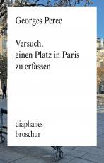 Cover-Bild Versuch, einen Platz in Paris zu erfassen