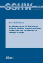 Cover-Bild Verteidigungsrechte von Unternehmen im kartellrechtlichen Verwaltungsverfahren, insbesondere unter Berücksichtigung des 'legal privilege'