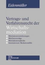 Cover-Bild Vertrags- und Verfahrensrecht der Wirtschaftsmediation