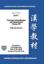 Cover-Bild Vertragsverhandlungen mit chinesischen Firmen III: Fälle und Literatur