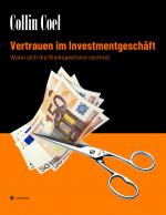 Cover-Bild Vertrauen im Investmentgeschäft