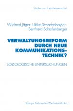 Cover-Bild Verwaltungsreform durch Neue Kommunikationstechnik?