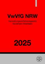 Cover-Bild Verwaltungsverfahrensgesetz Nordrhein-Westfalen - VwVfG NRW 2025