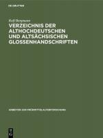 Cover-Bild Verzeichnis der althochdeutschen und altsächsischen Glossenhandschriften