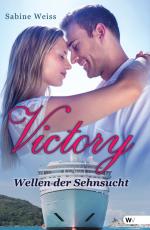 Cover-Bild Victory - Wellen der Sehnsucht