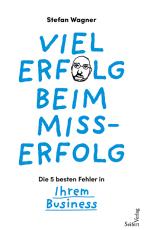 Cover-Bild Viel Erfolg beim Misserfolg