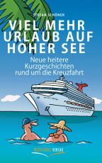 Cover-Bild Viel mehr Urlaub auf hoher See