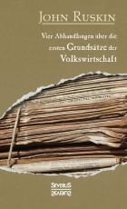 Cover-Bild Vier Abhandlungen über die ersten Grundsätze der Volkswirtschaft