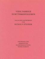 Cover-Bild Vier farbige Eurythmiefiguren: Verzweiflung, Erkenntnis, Selbstbehauptung, Feierlichkeit