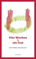 Cover-Bild Vier Wochen & ein Fest