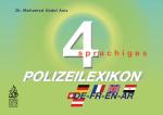 Cover-Bild Viersprachiges Polizeilexikon D/F/E/A/phonetisch
