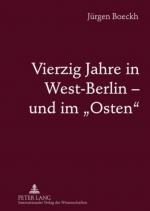 Cover-Bild Vierzig Jahre in West-Berlin – und im «Osten»