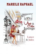 Cover-Bild Vine & Coffee Lounge: Lance & Jules