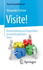 Cover-Bild Visite! - Kommunikation auf Augenhöhe im interdisziplinären Team