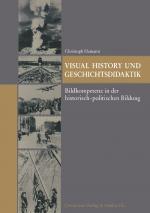 Cover-Bild Visual History und Geschichtsdidaktik
