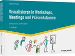 Cover-Bild Visualisieren in Workshops, Meetings und Präsentationen