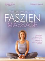 Cover-Bild Vital und gesund durch Faszien-Massage