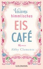 Cover-Bild Viviens himmlisches Eiscafé