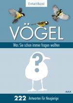 Cover-Bild Vögel: Was Sie schon immer fragen wollten