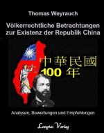 Cover-Bild Völkerrechtliche Betrachtungen zur Existenz der Republik China