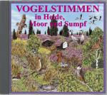 Cover-Bild Vogelstimmen in Heide, Moor und Sumpf - Mit gesprochenen Erläuterungen