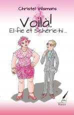 Cover-Bild Voilá! El-fie et Scherie-hi