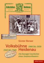 Cover-Bild Volksbühne Heidenau - 1906 bis 1933. 1945 bis 1949