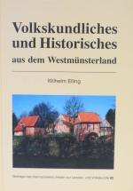 Cover-Bild Volkskundliches und Historisches aus dem Westmünsterland