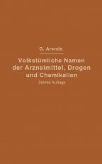 Cover-Bild Volkstümliche Namen der Arzneimittel, Drogen und Chemikalien