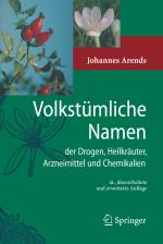 Cover-Bild Volkstümliche Namen der Drogen, Heilkräuter, Arzneimittel und Chemikalien