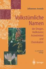 Cover-Bild Volkstümliche Namen der Drogen, Heilkräuter, Arzneimittel und Chemikalien