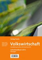Cover-Bild 'Volkswirtschaft', Grundbildung Kauffrau/Kaufmann EFZ, gemäss neuer BIVO