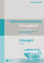 Cover-Bild Volkswirtschaftslehre Übungsbuch - Lösungen