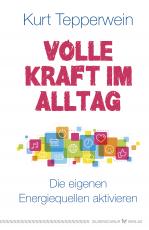 Cover-Bild Volle Kraft im Alltag