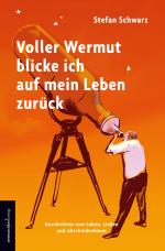 Cover-Bild Voller Wermut blicke ich auf mein Leben zurück