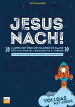 Cover-Bild Vollgas mit Jesus - Jesus nach!