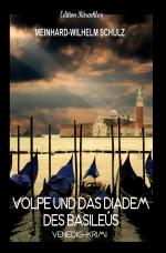 Cover-Bild Volpe und das Diadem des Basileus: Venedig-Krimi
