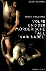 Cover-Bild Volpe und der mörderische Fall Kain und Abel