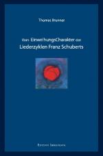 Cover-Bild Vom Einweihungscharakter der Liederzyklen Franz Schuberts
