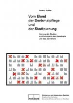 Cover-Bild Vom Elend der Denkmalpflege und der Stadtplanung