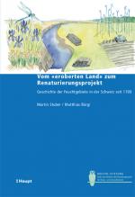 Cover-Bild Vom "eroberten Land" zum Renaturierungsprojekt